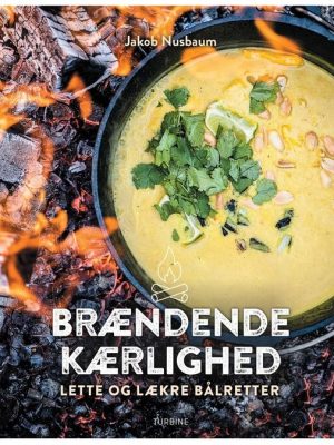 Matreiðslubók Petromax, brennandi ást